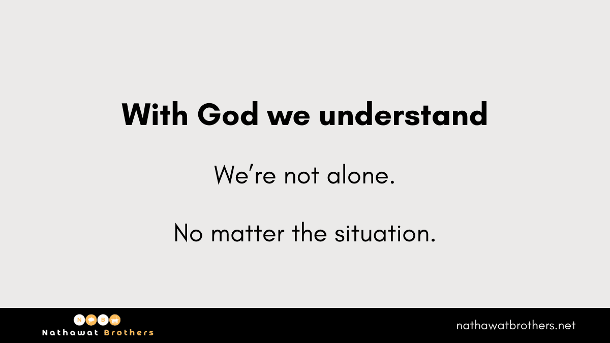 God is with us when bad things happen to us.