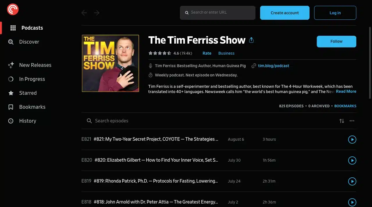 The Time Ferriss show, one of the best podcasts for growth.