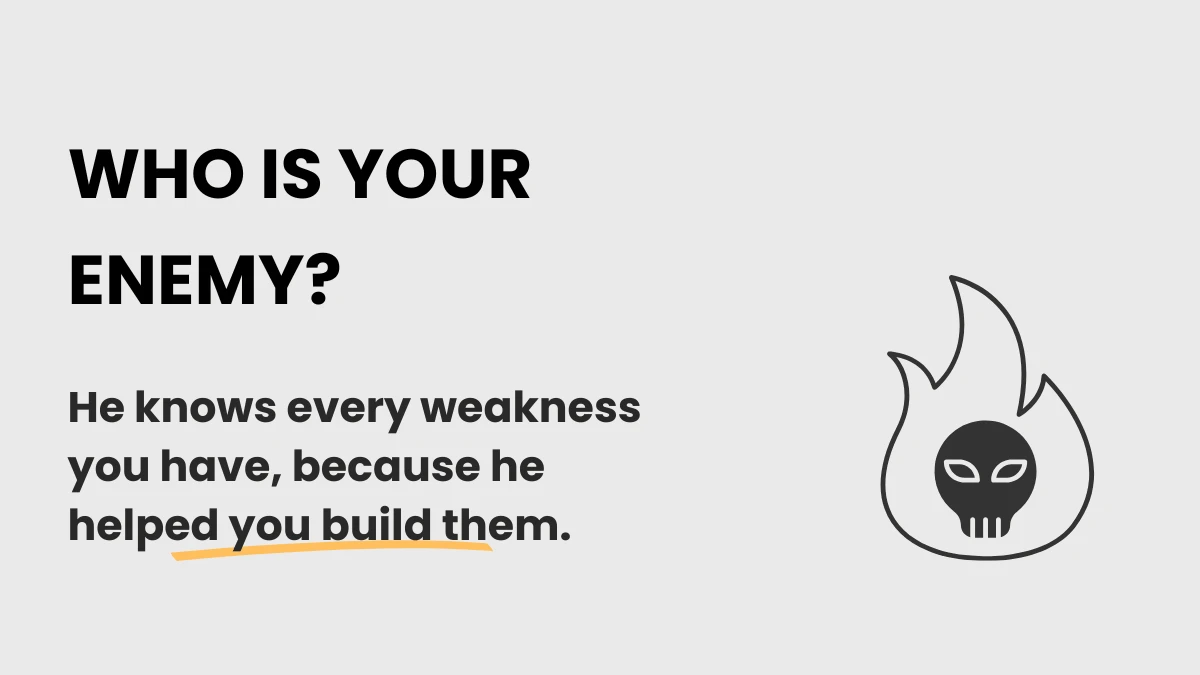 Featured image for the post, "Who is your enemy."